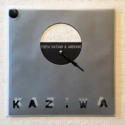 Kaziwa by Porya Hatami & Arovane