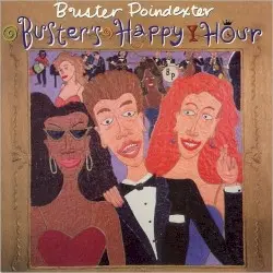 Buster’s Happy Hour by Buster Poindexter