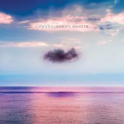Ghosts by Cowboy Junkies