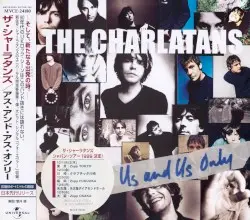 Us and Us Only by The Charlatans