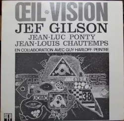Œil Vision by Jef Gilson, Jean‐Luc Ponty & Jean-Louis Chautemps