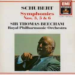 Symphonies no. 3, 5 & 6 by Schubert; Royal Philharmonic Orchestra, Sir Thomas Beecham