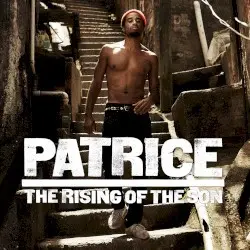 The Rising of the Son by Patrice