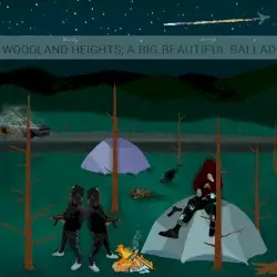 Woodland Heights.. a Big Beautiful Ballad by woody