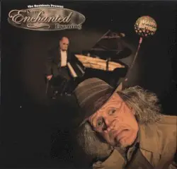 Sam's Enchanted Evening by The Residents