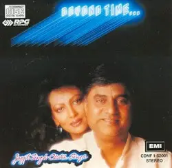 Beyond Time... by Jagjit Singh & Chitra Singh