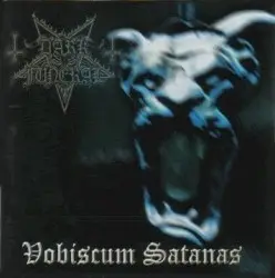 Vobiscum Satanas by Dark Funeral