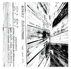 Confused Debris From Slow Dreams by Crazy Doberman