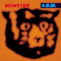 Monster by R.E.M.