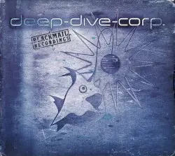 Blackmail Recordings by Deep Dive Corp.