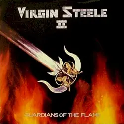 Guardians of the Flame by Virgin Steele