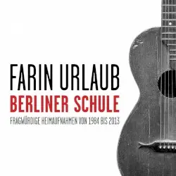 Berliner Schule by Farin Urlaub
