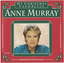 My Christmas Favorites by Anne Murray