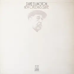 New Orleans Suite by Duke Ellington