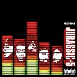 Feedback by Jurassic 5