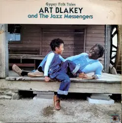 Gypsy Folk Tales by Art Blakey & The Jazz Messengers