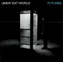 Futures by Jimmy Eat World