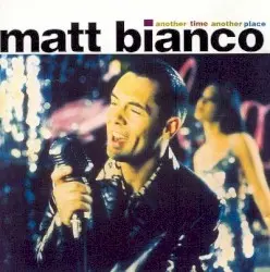Another Time Another Place by Matt Bianco
