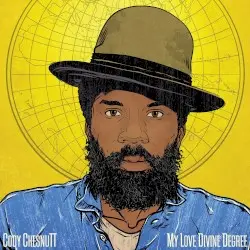 My Love Divine Degree by Cody ChesnuTT