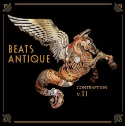 Contraption, Volume 2 by Beats Antique
