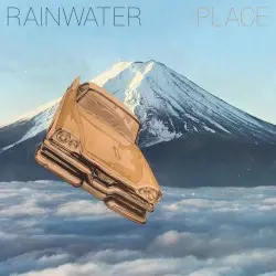 Place by Rainwater