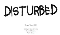 Demo Tape 1995 by Disturbed