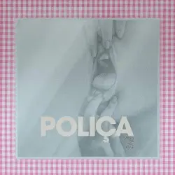 When We Stay Alive by Poliça