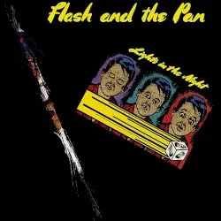Lights in the Night by Flash and the Pan