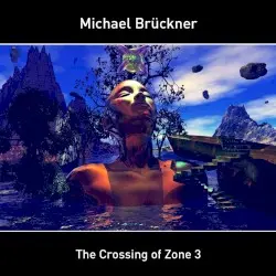 The Crossing of Zone 3 by Michael Brückner