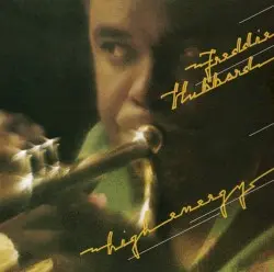 High Energy by Freddie Hubbard