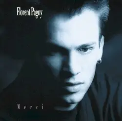 Merci by Florent Pagny