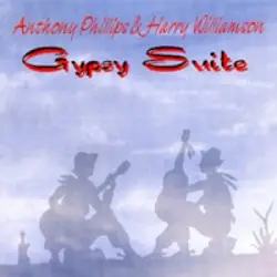Gypsy Suite by Anthony Phillips & Harry Williamson