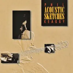 Acoustic Sketches by Phil Keaggy