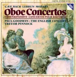 Oboe Concertos by C. P. E. Bach, Lebrun, Mozart; The English Concert, Trevor Pinnock, Paul Goodwin