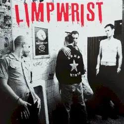 Limp Wrist by Limp Wrist