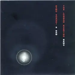 The London Evening News by Damo Suzuki & Now