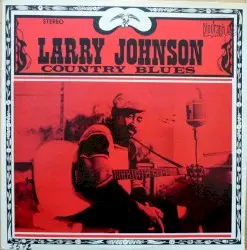 Country Blues by Larry Johnson Accompanied by John Hammond