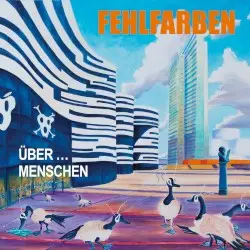 Über ... Menschen by Fehlfarben