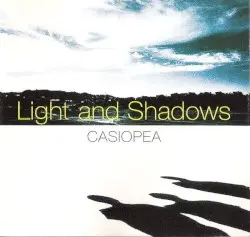 Light and Shadows by Casiopea