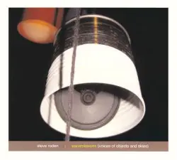 Transmissions (Voices of Objects and Skies) by Steve Roden