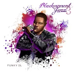 Blackcurrent Jazz 3 by Funky DL