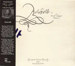 Astaroth: Book of Angels, Volume 1 by John Zorn; Jamie Saft Trio
