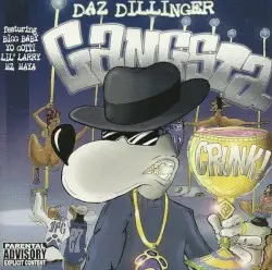 Gangsta Crunk by Daz Dillinger