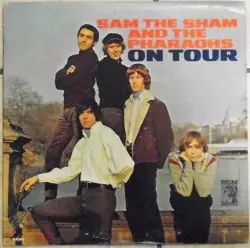 On Tour by Sam the Sham & the Pharaohs