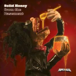 Solid Honey from the Basement by Puppetmastaz