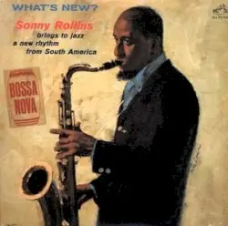 What’s New? by Sonny Rollins