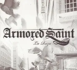 La Raza by Armored Saint