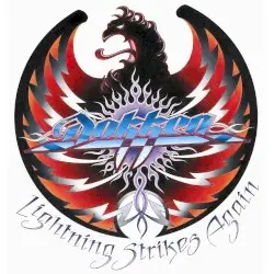 Lightning Strikes Again by Dokken