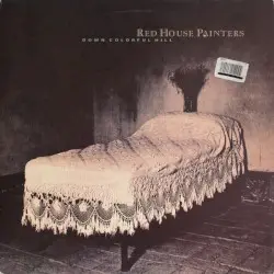 Down Colorful Hill by Red House Painters