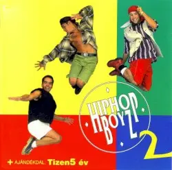 2 by Hip Hop Boyz
